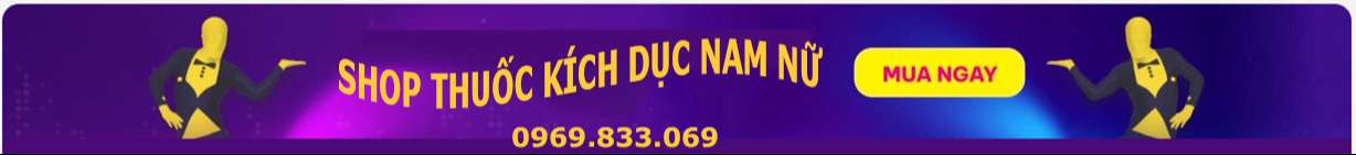 Đặt thuốc kích dục nam nữ online